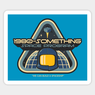 1980-Something Space Program Magnet